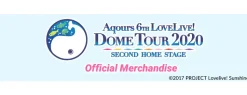 Aqours 6th LOVELIVE! Dome Tour 2020 Wristband ~SECOND HOME STAGE~