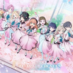 Dream Believers (105th Generation Ver.) | Link! Like! Love Live! Hasu no Sora Jogakuin School Idol Club 3rd Mini CD Album