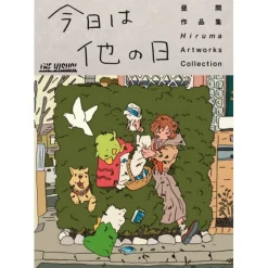 Hiruma Artworks: Today is the Other Day