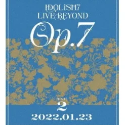 IDOLiSH 7 BEYOND Op.7 Blu-ray