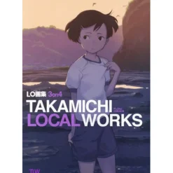 LO Art Book 3on4 - TAKAMICHI LOCAL WORKS -