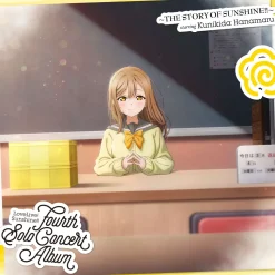 Love Live! Sunshine!! Fourth Solo Concert Album ～THE STORY OF SUNSHINE!!～ Starring Hanamaru Kunikida (2-Disc Set)