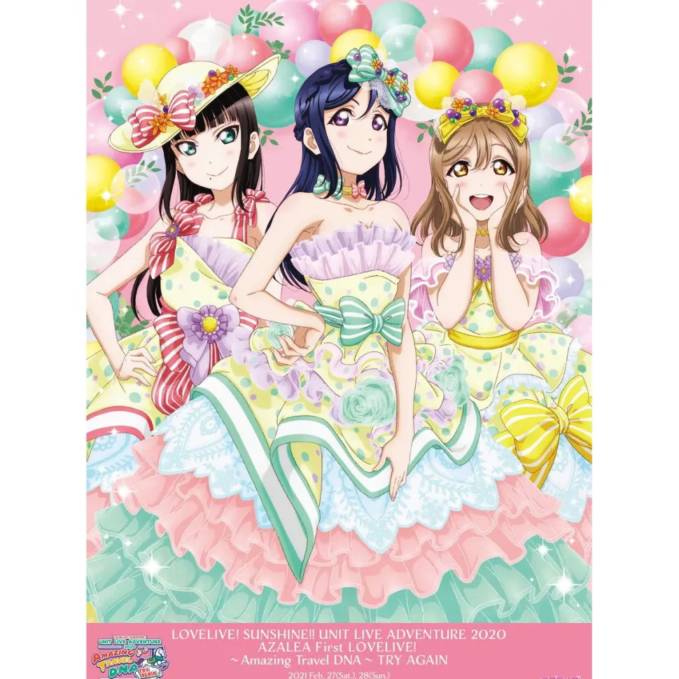 Love Live! Sunshine!! Unit Live Adventure 2020 AZALEA First Love Live! ~Amazing Travel DNA~ Try Again B2-Size Poster