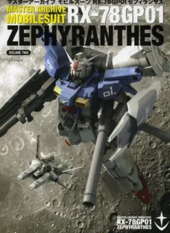 Master Archive Mobile Suit RX-78GP01 Zephyranthes Vol.2