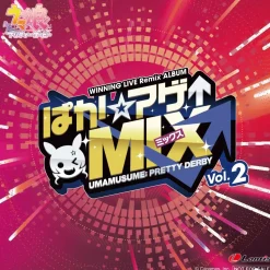 Paka Age Mix Vol. 2 | Uma Musume: Pretty Derby Winning Live Remix CD Album