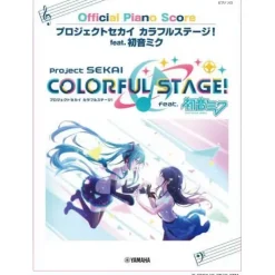 Project Sekai Colorful Stage! feat. Hatsune Miku Official Piano Score