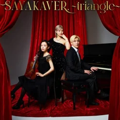 SAYAKAVER. ～triangle～ | Sayaka Sasaki Anime Cover Song Album