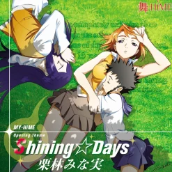 Shining☆Days | TV Anime My-HiME Opening Theme Song CD (First Limited Edition / LP-size Jacket Ver.)