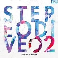 STEREO DIVE 02 | STEREO DIVE FOUNDATION 2nd CD Album