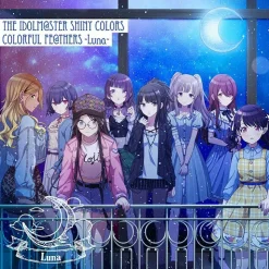 The Idolm@ster: Shiny Colors Colorful Fe@thers -Luna-