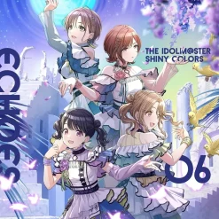 The Idolm@ster: Shiny Colors Echoes 06