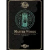 The Legend of Zelda: Tears of the Kingdom Master Works
