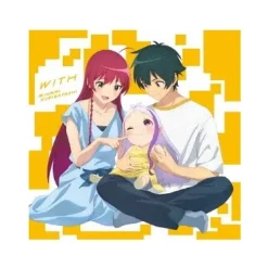 WITH | TV Anime The Devil Is a Part-Timer! Opening Theme Song CD